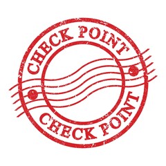 CHECK POINT, text written on red postal stamp.