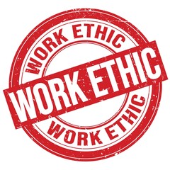 WORK ETHIC text written on red round stamp sign