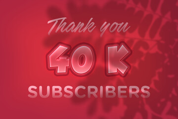 40 K  subscribers celebration greeting banner with Red Embossed Design