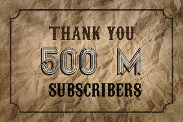 500 Million  subscribers celebration greeting banner with Vintage Design