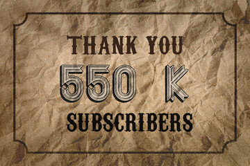 550 K  subscribers celebration greeting banner with Vintage Design