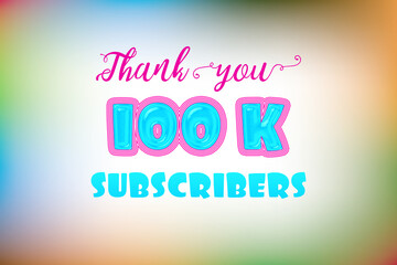 100 K subscribers celebration greeting banner with Jelly Design