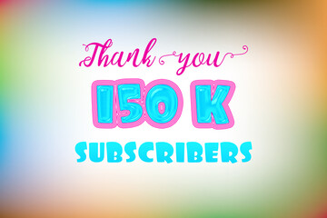 150 K subscribers celebration greeting banner with Jelly Design