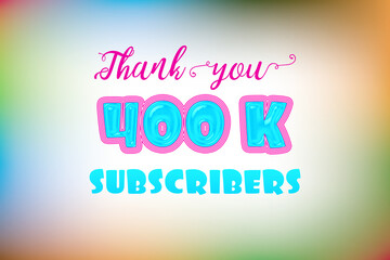400 K  subscribers celebration greeting banner with Jelly Design