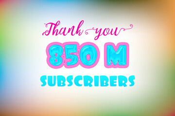 850 Million  subscribers celebration greeting banner with Jelly Design