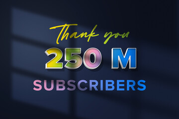 250 Million  subscribers celebration greeting banner with 3D Extrude Design