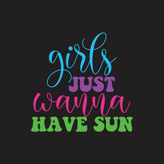 girls just wanna have sun SVG
