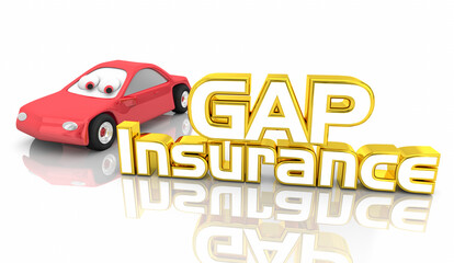 Gap Insurance Car Automotive Vehicle Loan Policy Coverage 3d Illustration