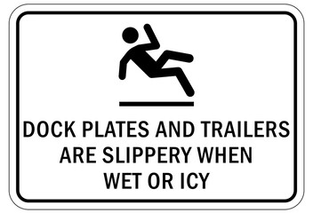 Ice warning sign and labels dog plate and trailers are slippery when wet