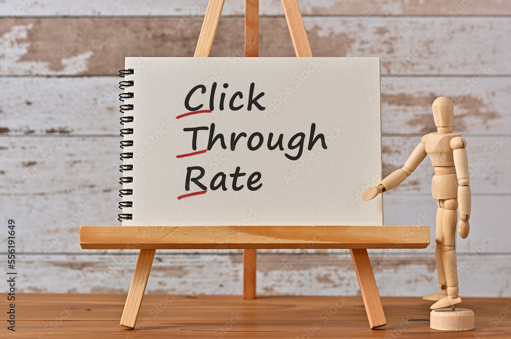 Poster there is notebook with the word click through rate. it is an eye-catching image.
