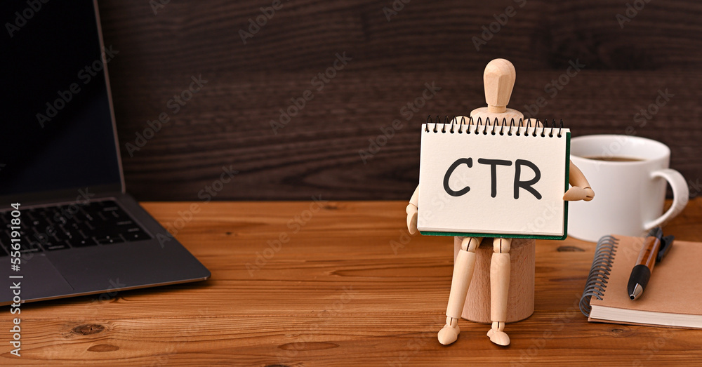Poster there is sketchbook with the word ctr. it is an abbreviation for click through rate as eye-catching 