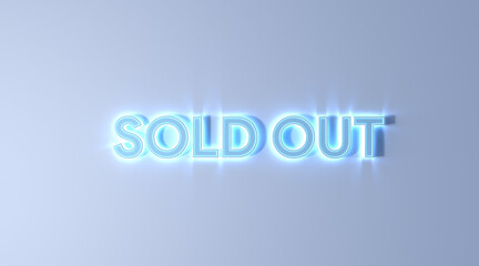 sold out text blue color neon effect on white background 3d illustration rendering . business concept
