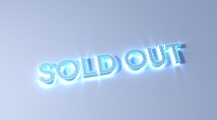 sold out text blue color neon effect on white background 3d illustration rendering . business concept