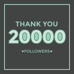 Obraz premium Thank you banner for social 20k friends and followers. Thank you 20000 followers 