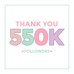 Thank you 550000 followers congratulation template banner. 550k followers celebration
