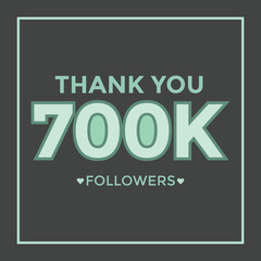 Thank you 700000 followers congratulation template banner. 700k followers celebration
