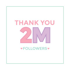 Thank you template for social media followers, subscribers, like. 2m followers
