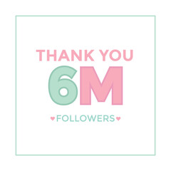 Thank you template for social media followers, subscribers, like. 6m followers
