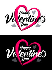 Happy valentines day motivational typography design elements for Valentines day. Vector illustration