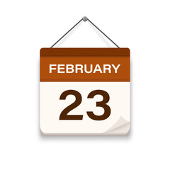 February 23, Calendar icon with shadow. Day, month. Meeting appointment time. Event schedule date. Flat vector illustration. 