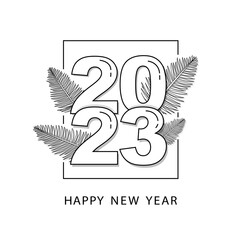 Fototapeta na wymiar Outline Sketch Style 2023 Happy New Year Creative Card Design. New Year and Christmas Banner Design with Christmas Cypress or Pine Leaves. Outline Sketch with Christmas tree branch. 