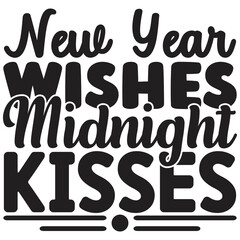 New Year Wishes Midnight Kisses