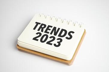 Trends 2023 Text on business paper on office table
