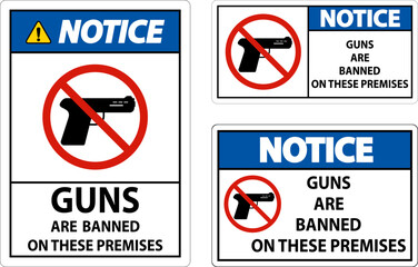 Notice Prohibition sign guns, No guns sign On White Background