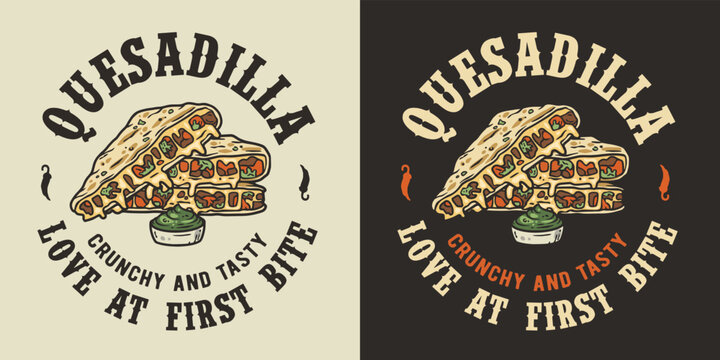 Quesadilla vector with cheese and vegetable for logo or emblem. Traditional mexican fast food. Quesadillas Mexico food with tortilla and meat for poster or print