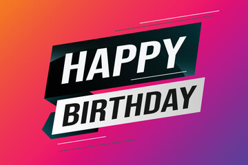 happy birthday word concept vector illustration with lines modern futuristic 3d style for landing page template web mobile app poster banner flyer background gift card coupon label wallpaper