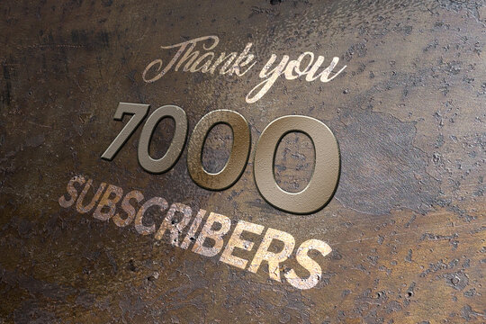7000 subscribers celebration greeting banner with Metal Design