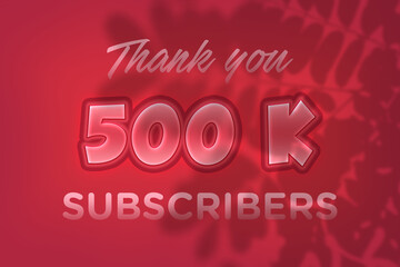 500 K  subscribers celebration greeting banner with Red Embossed Design