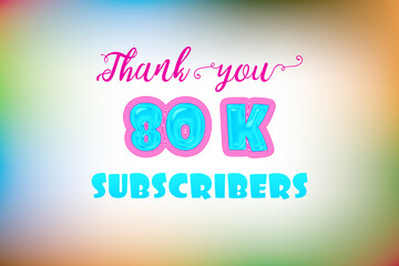 80 K  subscribers celebration greeting banner with Jelly Design