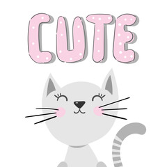 Cute cat with text inscription vector illustration, print design kitten, children print on t-shirt girl.