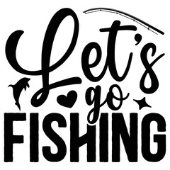 Let’s Go Fishing  vector file