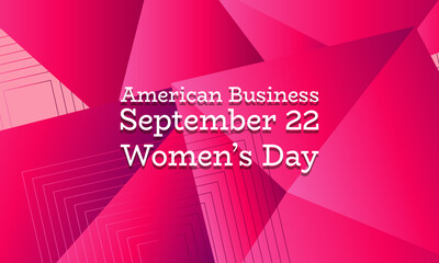 American Business Women’s Day . Suitable for greeting card poster and banner