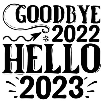 goodbye 2022 hello 2023 vector file