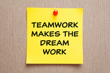Teamwork Makes The Dream Work Sticky Note Concept