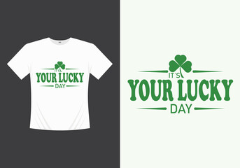 Happy Saint Patricks Day Printable Vector, Illustration Template T-shirt Design. St patricks day tshirt. Saint patricks day tshirt
