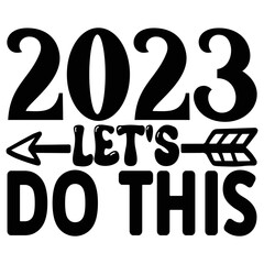 2023 Let's Do This vector file