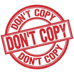 DON'T COPY written word on red stamp sign