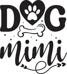 Dog mimi Dog aunt Funny Dog Lover Gifts svg