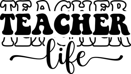 teacher life SVG