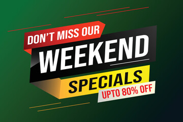 Weekend Special sale tag. Banner design template for marketing. Special offer promotion retail. background banner modern graphic design for advertising store shop, online store, website, landing page