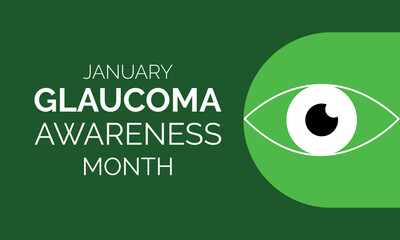 Glaucoma Awareness Month. Celebrate annual in January. Vision problems. Save your eyes. Prevention and protection.  vector template design for banner, card, poster, background.