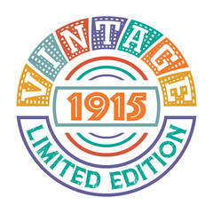 Vintage 1915 Limited Edition