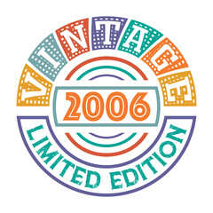 Vintage 2006 Limited Edition
