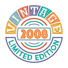 Vintage 2008 Limited Edition