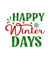 Fototapeta premium Winter shirt SVG for Cricut, Sweater Weather SVG, Winter Quotes svg, Snowman svg, Snow svg, Funny Quotes svg