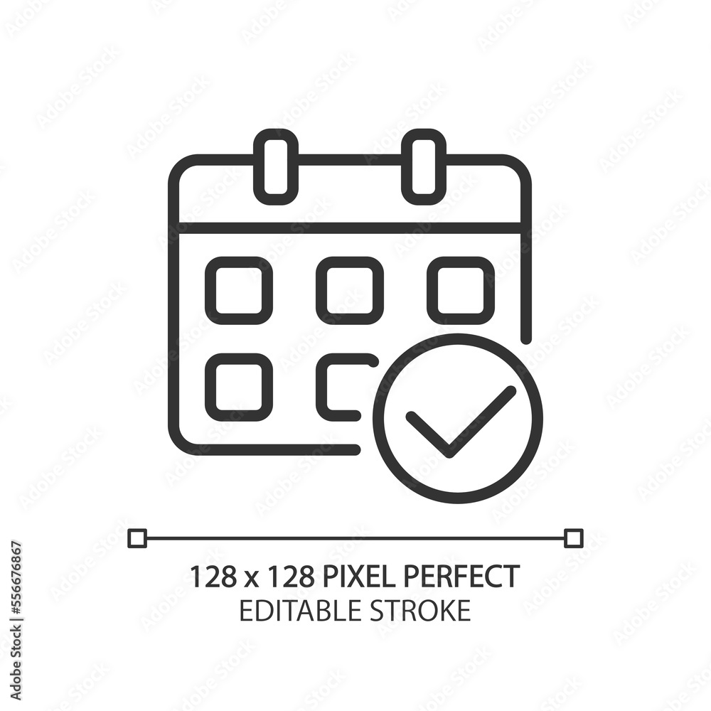 Poster calendar with check mark pixel perfect linear icon. organizer management. confirm appointment date. 